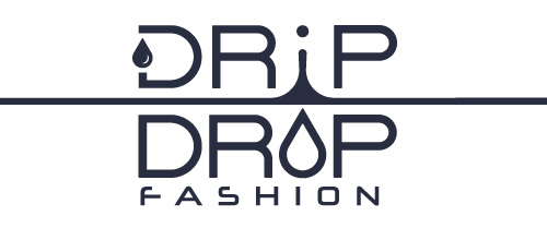 Drip Drop Fashion